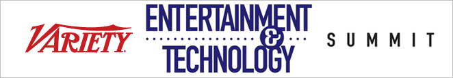 Variety Entertainment and Technology Summit