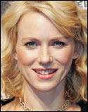 Naomi Watts