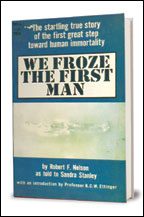 'We Froze the First Man'