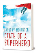 'Death of a Superhero'