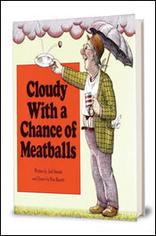 'Cloudy with a Chance of Meatballs'