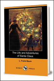 'The Life and Adventures of Santa Claus'