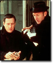 Roy Scheider and Gene Hackman