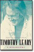 'Timothy Leary: A Biography'