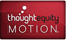 Thought Equity Motion